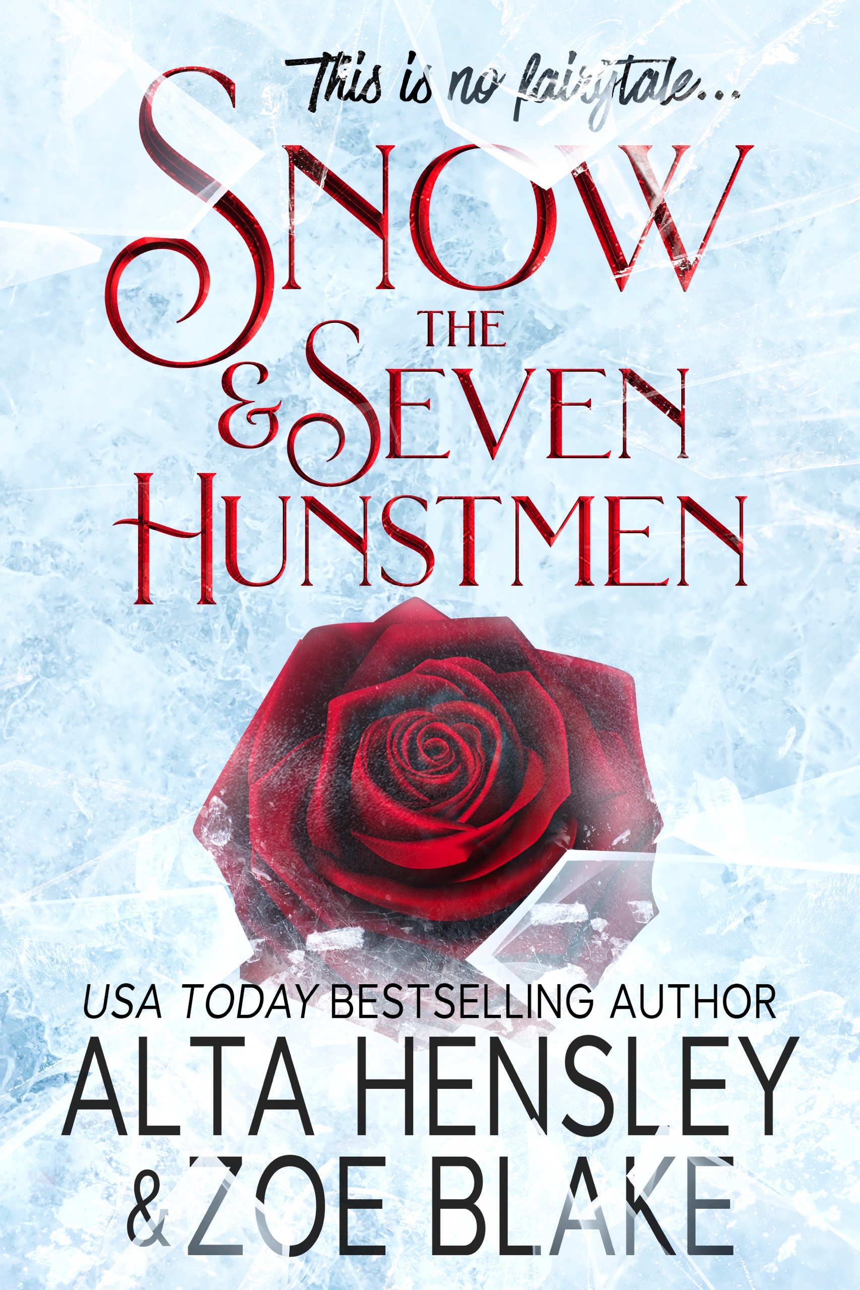 Book Cover: Snow & the Seven Huntsman