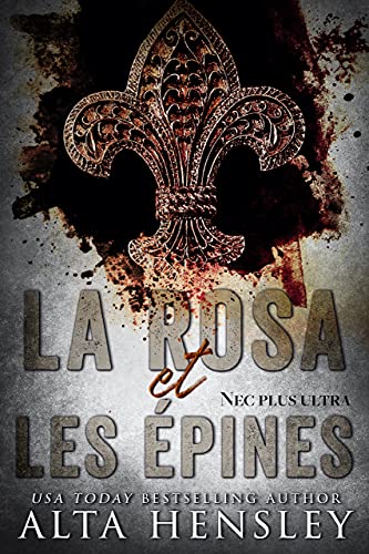 Book Cover: La Rose et Les Épines