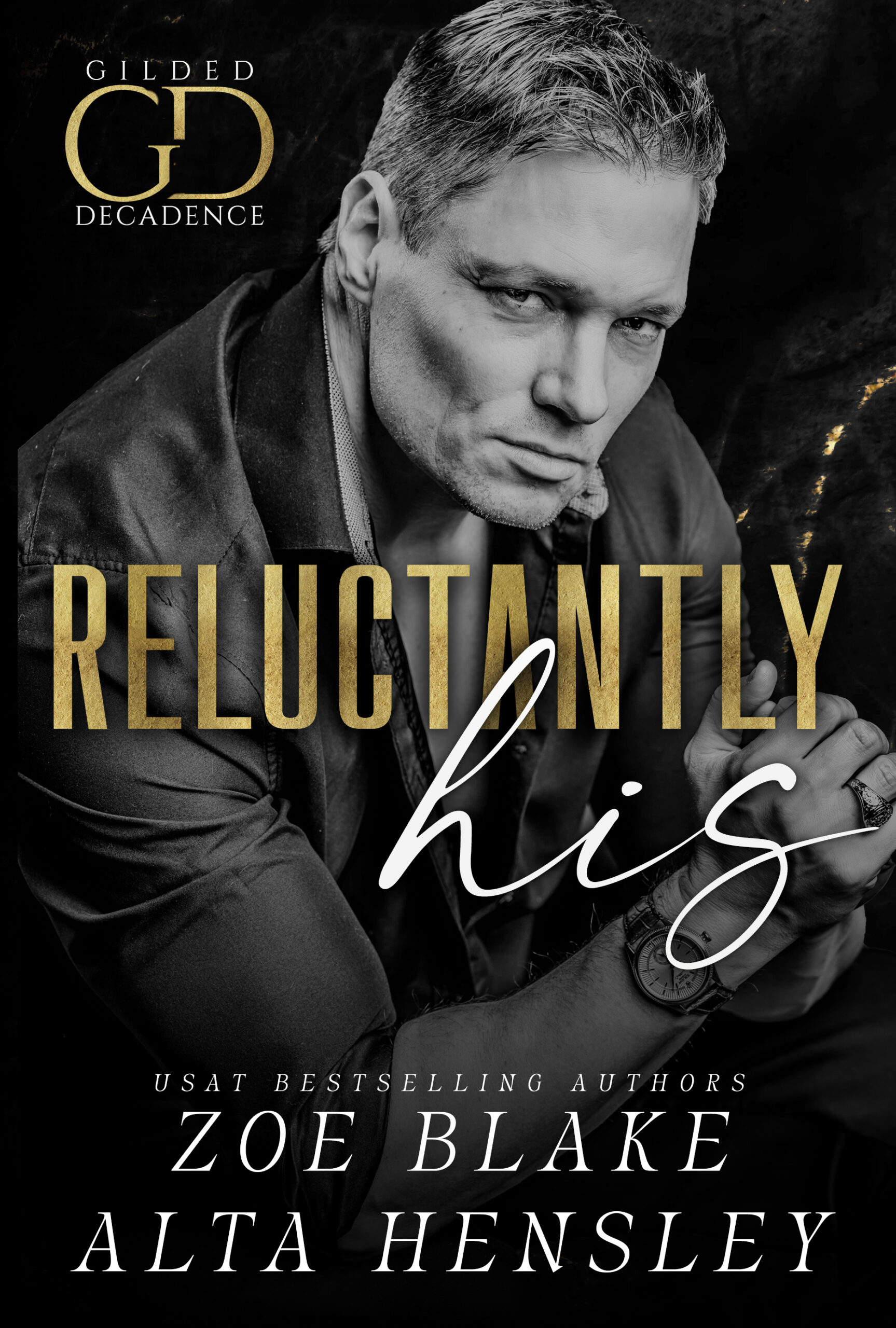 Book Cover: Reluctantly His